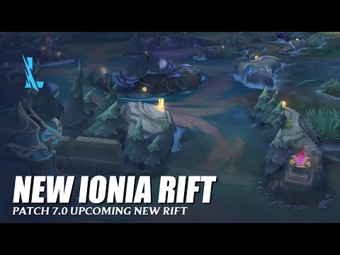 Patch 7.0 New Ionia Rift - Wild Rift