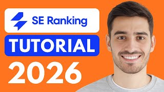 SE Ranking Tutorial (2026) | How to Use SE Ranking Step-by-Step for Beginners