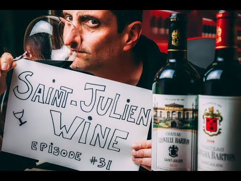 Bordeaux Wines of Saint Julien |  Château Léoville Barton | Episode #31