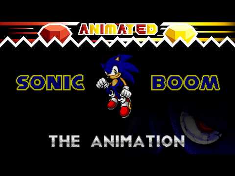 Sonic Boom: The Animation | 🔴MrMaclicious Animated🟡
