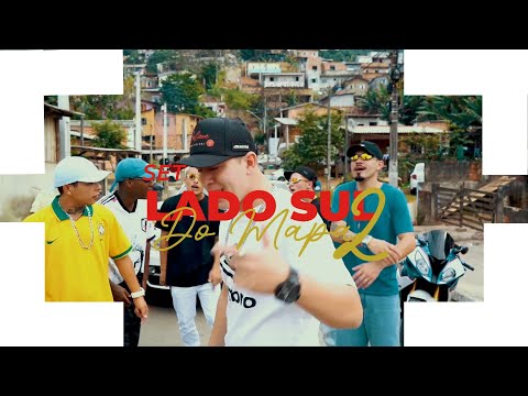 SET LADO SUL DO MAPA 2 - MCS / RENAN DS, RP, ADS, DU SC, NEGUINHO NVG, MENOR DA VL – PROD. MANO YAN