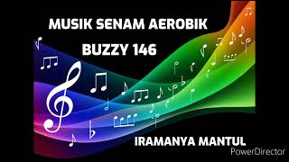 Download lagu Musik senam aerobik BUZZY 146 (iramanya lebih mantul) mp3