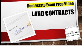 Land Contracts | Real Estate Exam Prep Videos