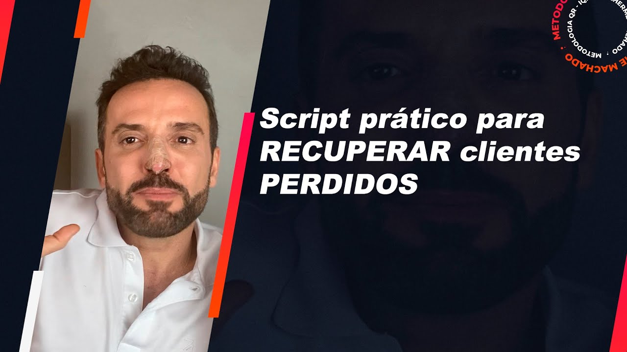 Script prático para RECUPERAR clientes PERDIDOS