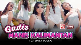 Download lagu GOYANG STEP MOM | GADIS MANIS KALIMANTAN - FDJ EMily Young  mp3
