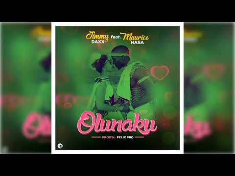 Jimmy Daxx - Olunaku ft Maurice Hasa