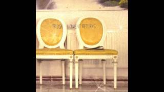 Triosk - Love Chariot