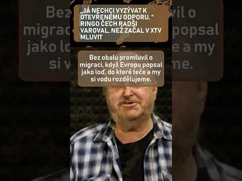 „Já nechci vyzývat k otevřenému odporu.“ Ringo Čech radši varoval, než začal v XTV mluvit