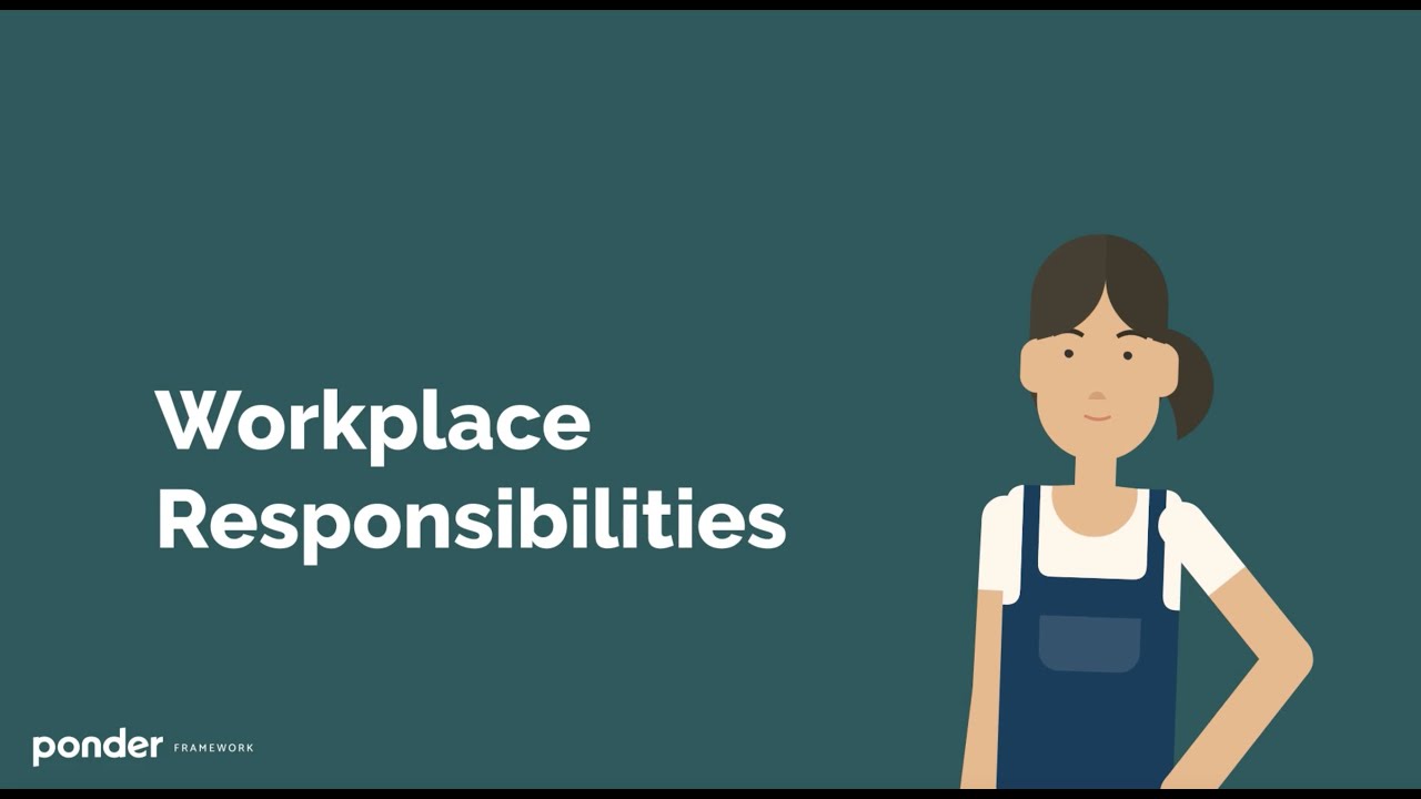 Workplace Responsibilities