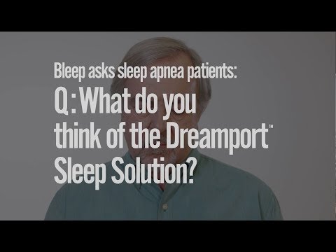 Bleep Patient Survey  First Impressions of the Dreamport™ Sleep Solution