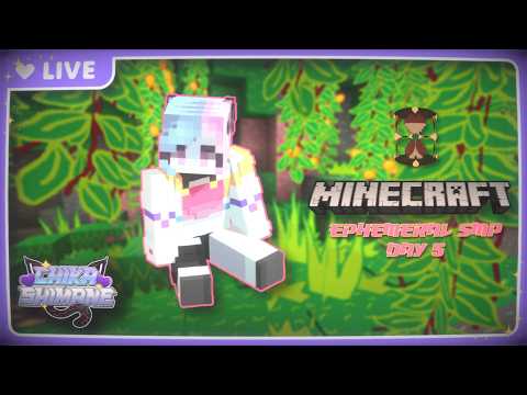 [✨VOD✨] (っ◕‿◕)っ 💜 Ephemeral SMP~ [🐸Day 5🐸]