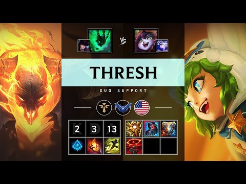 Thresh Support vs Lulu - NA Diamond Patch 25.10