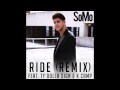 SoMo - Ride (Remix) Feat. Ty Dolla $ign & K Camp