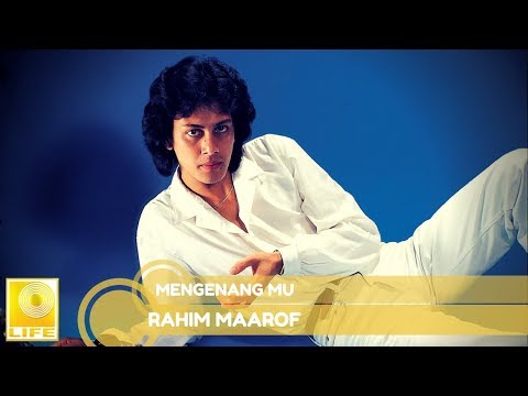 Download Rahim Maarof Mengenang Mu Mp3 dan Mp4 Terbaru Gratis