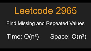 YouTube video 'Find Missing and Repeated Values - Leetcode 2965 - Python'