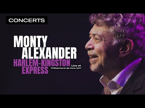 Monty Alexander & The Harlem Kingston Express - Live at Philharmonie de Paris (2017) | Qwest TV