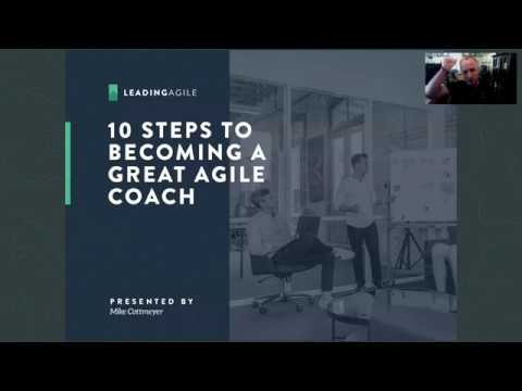 The 10 Steps to Becoming a Great Agile Coach