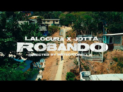 Lalocura, @JøttathehitMake - Robando (Official Music Video)
