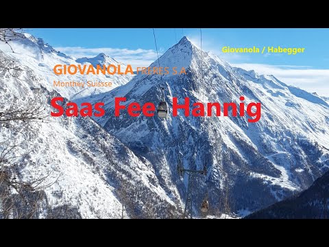Gondelbahn Saas Fee - Hannig († 1969 - 2023)