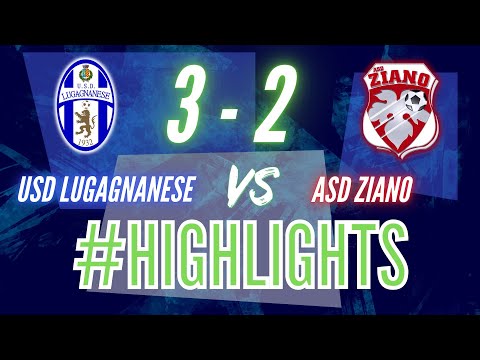 USD LUGAGNANESE - ASD ZIANO 3 - 2 — HIGHLIGHTS 26ª GIORNATA 26 MARZO 2023