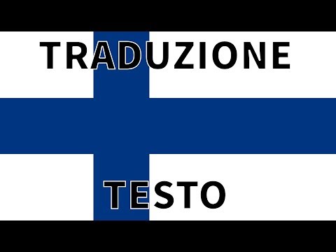 Inno FINLANDIA TRADUZIONE + TESTO Italiano - Maamme - Vårt land