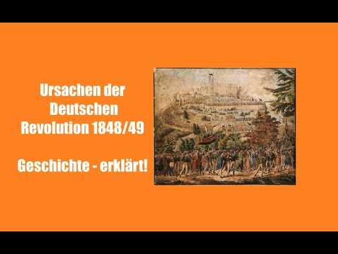 Ursachen der Deutschen Revolution 1848/49 kurz erklärt | Geschichte - erklärt!