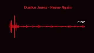 Danko Jones - Never Again (Studio version)