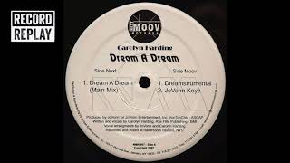 Carolyn Harding - Dream A Dream (JoVonn Keyz)
