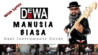 Download lagu Manusia Biasa (New Version) - Dewa 19 - Real Instruments Cover - No Vocal - Karaoke with Lyrics mp3