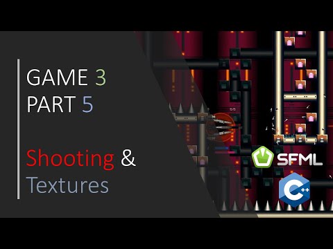 C SFML Simple 2D Games GAME 3 PART 5 Shooting and Textures