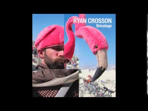 Ryan Crosson - Close to Danger