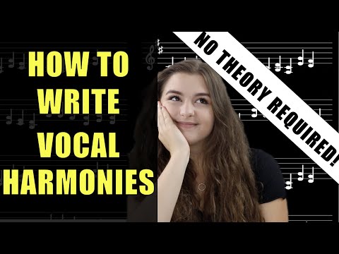 Easy Way To Write Vocal Harmony (Vocal Harmonies Tutorial)
