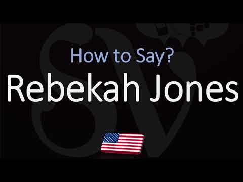 How to Pronounce Rebekah Jones? (CORRECTLY)