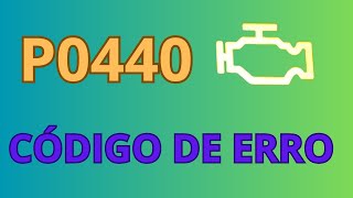 p0440 explicação detalhada