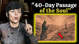 The 40-Day Passage of the Soul — Seth’s Lost Reading on the Journey Beyond