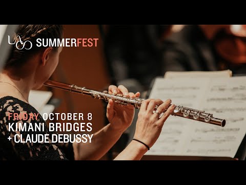 LACO SummerFest S2:E4 - KiMani Bridges + Claude Debussy