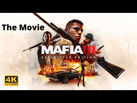 Mafia III Definitive Edition: Full Story, All Cutscenes, Game Movie PC 4K Ultra Max Settings 60fps