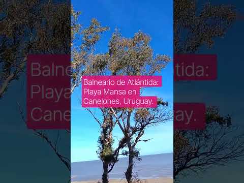 Playa Mansa en Atlántida, Departamento de Canelones, Uruguay.