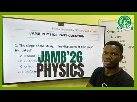 JAMB 2026 PHYSICS PAST QUESTIONS  | 99% Likely & Repeated Topics Explained!