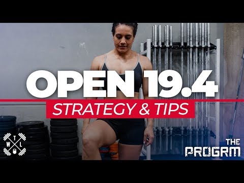 CrossFit Open 19.4 Workout Strategy & Tips - The WOD Life x The Progrm