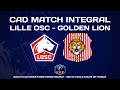 [LIVE] La Coupe de France de Foot en LIVE ! Lille OSC - Golden Lion - CAD