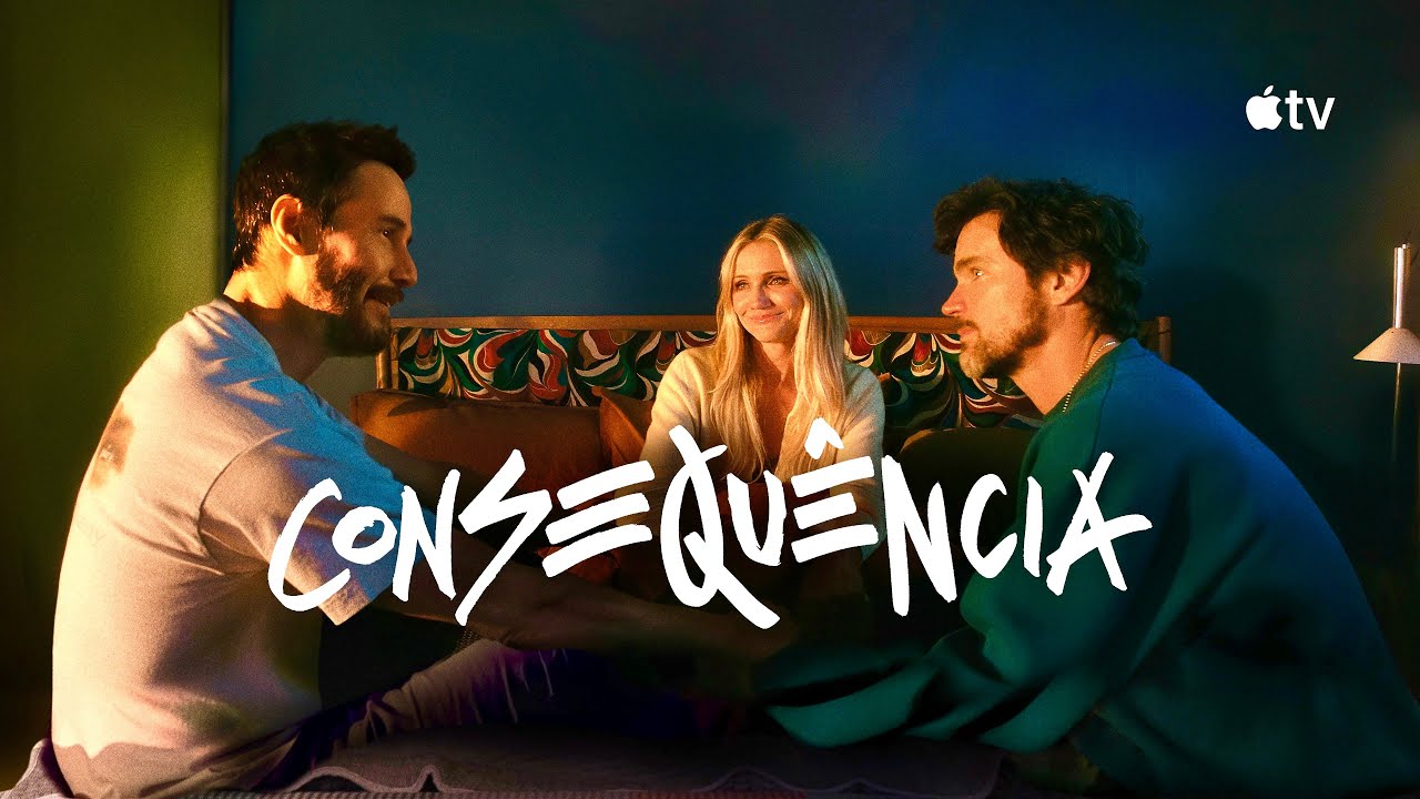 Trailer oficial de Consequência