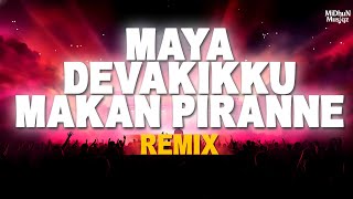 Download lagu 🔥MAYADEVAKIK MAKAN PIRANNE REMIX PROMO 🔥 | VIDYASAGAR | MIDHUN MUSIQZ | MALAYALAM REMIX mp3