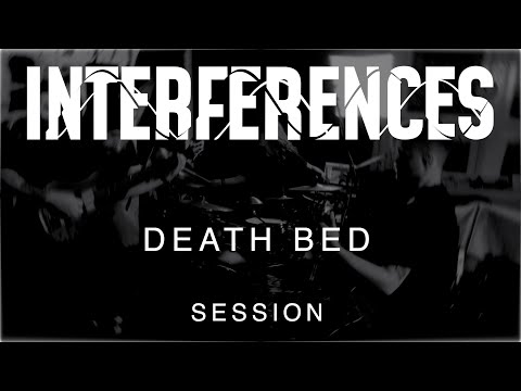 Interferences - Death Bed - Session online metal music video by INTERFERENCES