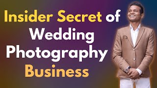 📸 Insider Secret of Wedding Photography Business