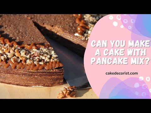 Can You Make A Cake With Pancake Mix