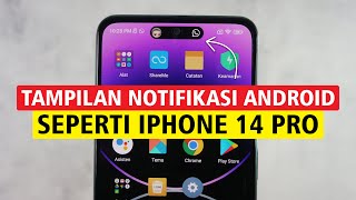 Download lagu Cara Merubah Notifikasi Android Seperti iPhone 14 - Dynamic Island Android mp3
