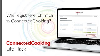 Wie registriere ich mich auf ConnectedCooking? | RATIONAL