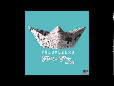Float a Flow - VOLUMEZERO - 4. Cinico [prod. GSQ]