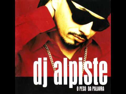 DJ Alpiste - CD O Peso da palavra COMPLETO